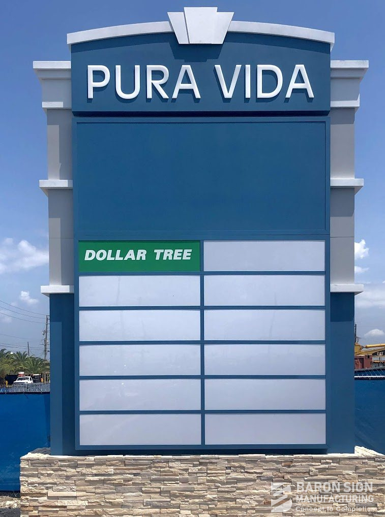 Pura Vida Internally Illuminated Pylon Sign